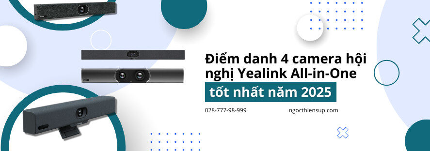 điểm danh 4 Camera hội nghị yealink all-in-one