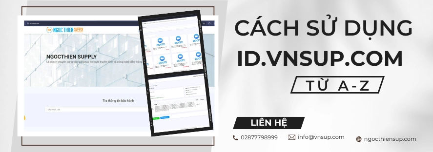 Cách sử dụng trang id.vnsup.com chi tiết từ A-Z