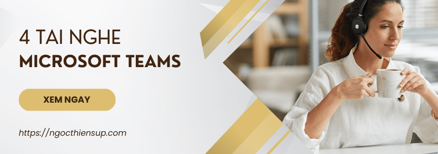 4 tai nghe Microsoft Teams tốt nhất dành cho công việc