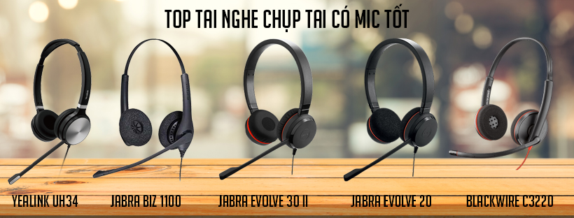 Top tai nghe chụp tai có mic tốt