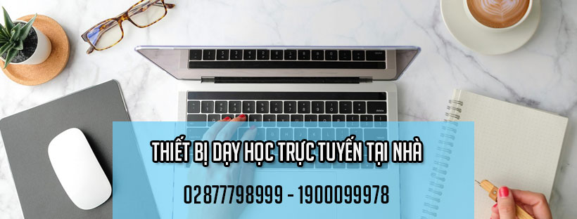 Thiết bị dạy học trực tuyến tại nhà